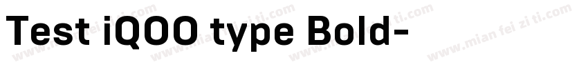 Test iQOO type Bold字体转换